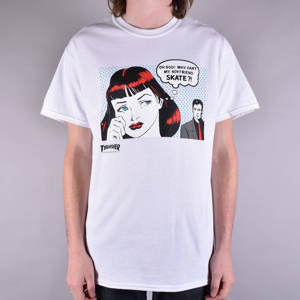 Thrasher tshirt retail $40 Why Can’t my boyfriend